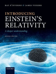 Best ebook to download Introducing Einstein's Relativity: A Deeper Understanding