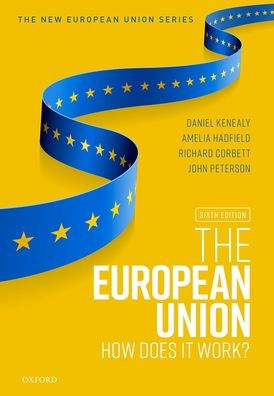 The European Union: How does it work?