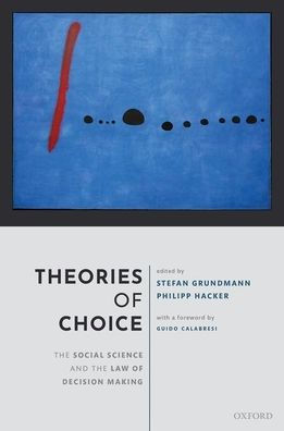 Theories of Choice: the Social Science and Law Decision Making