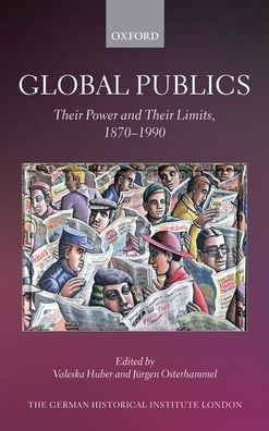 Global Publics: Their Power and their Limits, 1870-1990