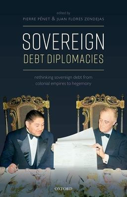 sovereign debt Diplomacies: Rethinking from colonial empires to hegemony