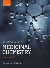 Title: An Introduction to Medicinal Chemistry, Author: Graham L. Patrick