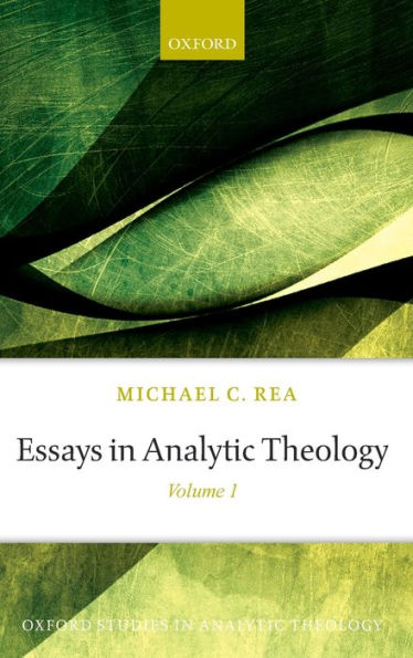 Essays Analytic Theology: Volume 1