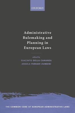 Administrative Rulemaking and Planning European Laws