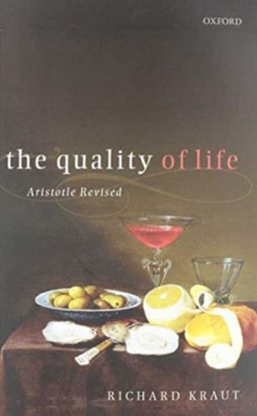The Quality of Life: Aristotle Revised