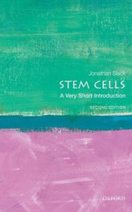 Title: Stem Cells: A Very Short Introduction, Author: Jonathan Slack