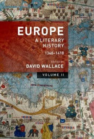 Title: Europe: Volume 2: A Literary History, 1348-1418, Author: David Wallace