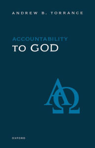 Title: Accountability to God, Author: Andrew B. Torrance