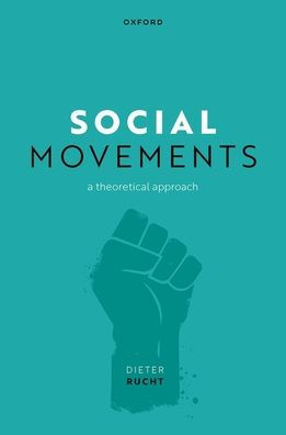 Social Movements: A Theoretical Approach