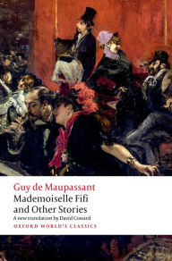 Title: Mademoiselle Fifi and Other Stories, Author: Guy de Maupassant