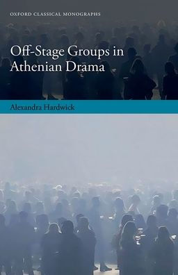 Off-Stage Groups Athenian Drama