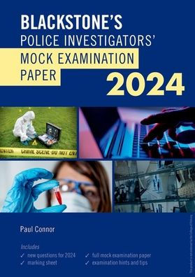 Blackstone's Police Investigators Mock Exam 2024