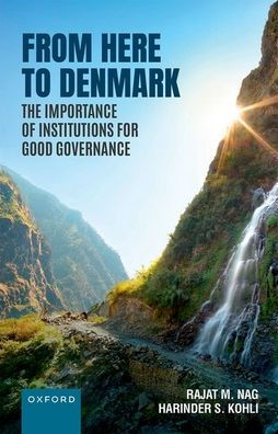 From Here to Denmark: The Importance of Institutions for Good Governance