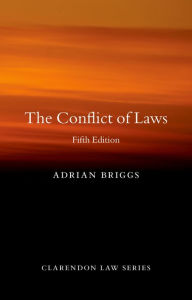 Title: The Conflict of Laws, Author: Adrian Briggs