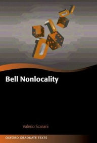 Title: Bell Nonlocality, Author: Valerio Scarani