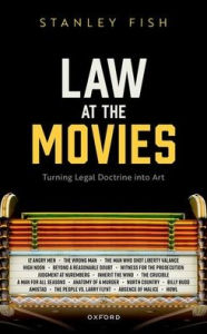 Free downloadable audiobooks for mp3 players Law at the Movies: Turning Legal Doctrine into Art by Stanley Fish English version