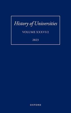 History of Universities: Volume XXXVI / 2