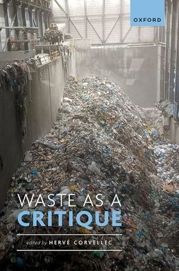 Waste as a Critique