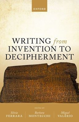 Writing from Invention to Decipherment