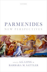 Title: Parmenides: New Perspectives, Author: A.G. Long