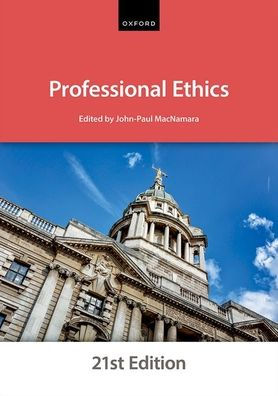 Professional Ethics Twenty-First Edition