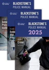 Title: Blackstone's Police Manuals 2025 Three Volume Set, Author: Paul Connor