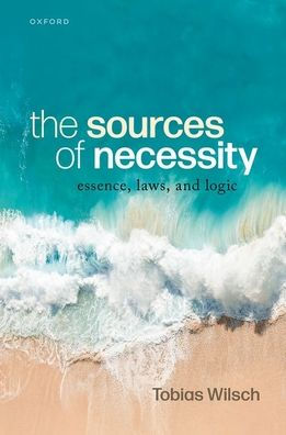 The Sources of Necessity: Essence, Laws, and Logic
