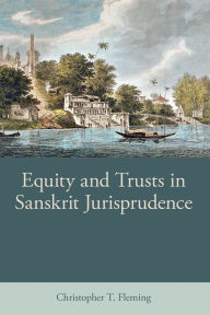 Download free textbooks online Equity and Trusts in Sanskrit Jurisprudence English version RTF PDF 9780197267875