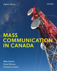 Title: Mass Communication in Canada, Author: Gasher