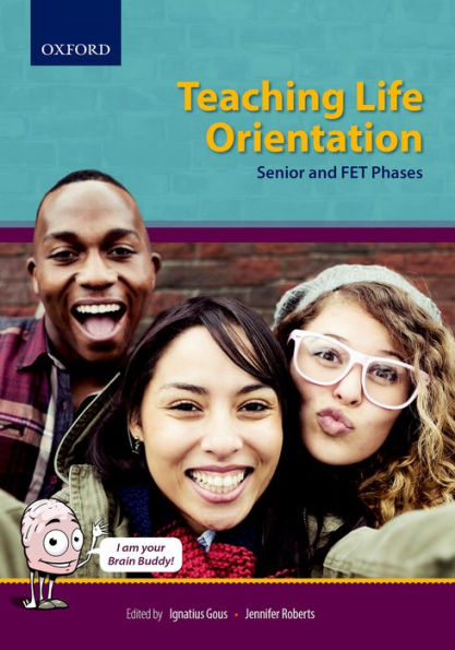 Teaching Life Orientation : Senior and FET Phases