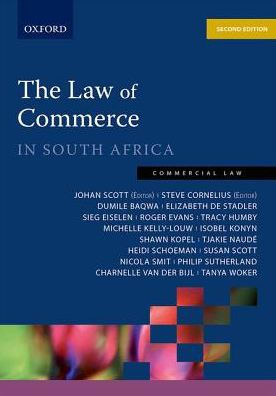 The Law of Commerce in South Africa : Commercial Law
