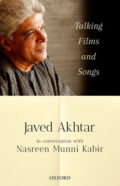 Talking Films and Songs: Javed Akhtar in conversation with Nasreen Munni Kabir