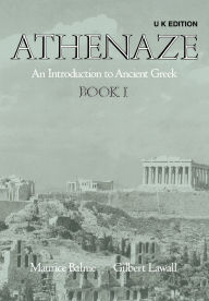 Download book online for free Athenaze: An Introduction to Ancient Greek: Student's Book 1 9780199122196 DJVU iBook ePub