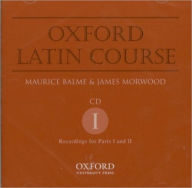 Title: Oxford Latin Course / Edition 1, Author: James Morwood