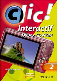 Title: Clic!: 2: OxBox Interactif, Author: Daniele Bourdais