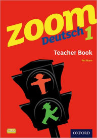 Title: Zoom Deutsch 1: Teacher Book1, Author: Pat Dunn
