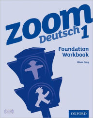 Title: Zoom Deutsch 1: Foundation Workbook (8 Pack), Author: Oliver Gray