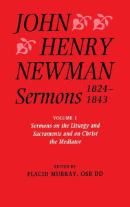 Title: Sermons 1824-1843, Author: John Henry Newman