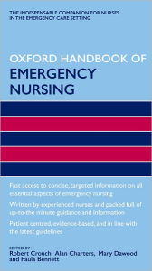 Title: Oxford Handbook of Emergency Nursing, Author: Alan Charters