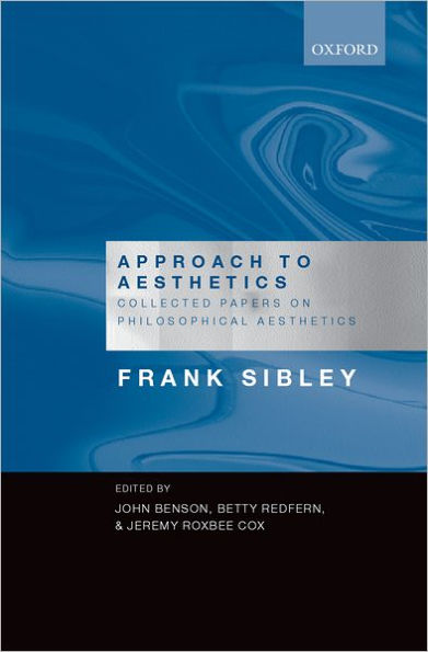 Approach to Aesthetics: Collected Papers on Philosophical Aesthetics