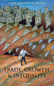 Title: Trade, Growth, and Inequality, Author: Christopher Bliss