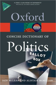 Title: The Concise Oxford Dictionary of Politics, Author: Iain McLean