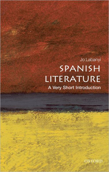 Spanish Literature: A Very Short Introduction