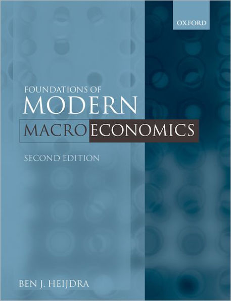 Foundations of Modern Macroeconomics / Edition 2