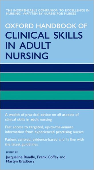 Oxford Handbook of Clinical Skills in Adult Nursing