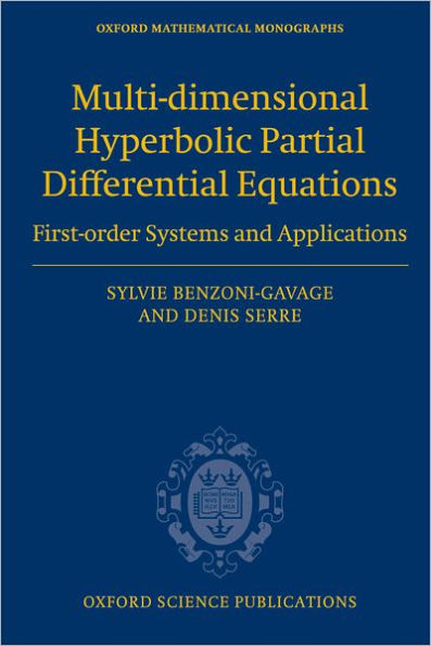 Multi-dimensional Hyperbolic Partial Differential Equations: First-order Systems and Applications