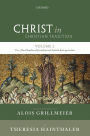 Christ in Christian Tradition: Volume 2 Part 3: The Churches of Jerusalem and Antioch