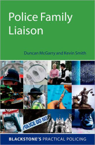 Title: Police Family Liaison, Author: Duncan McGarry