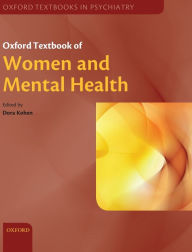 Title: Oxford Textbook of Women and Mental Health Online, Author: Dora Kohen