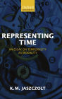 Representing Time: An Essay on Temporality as Modality